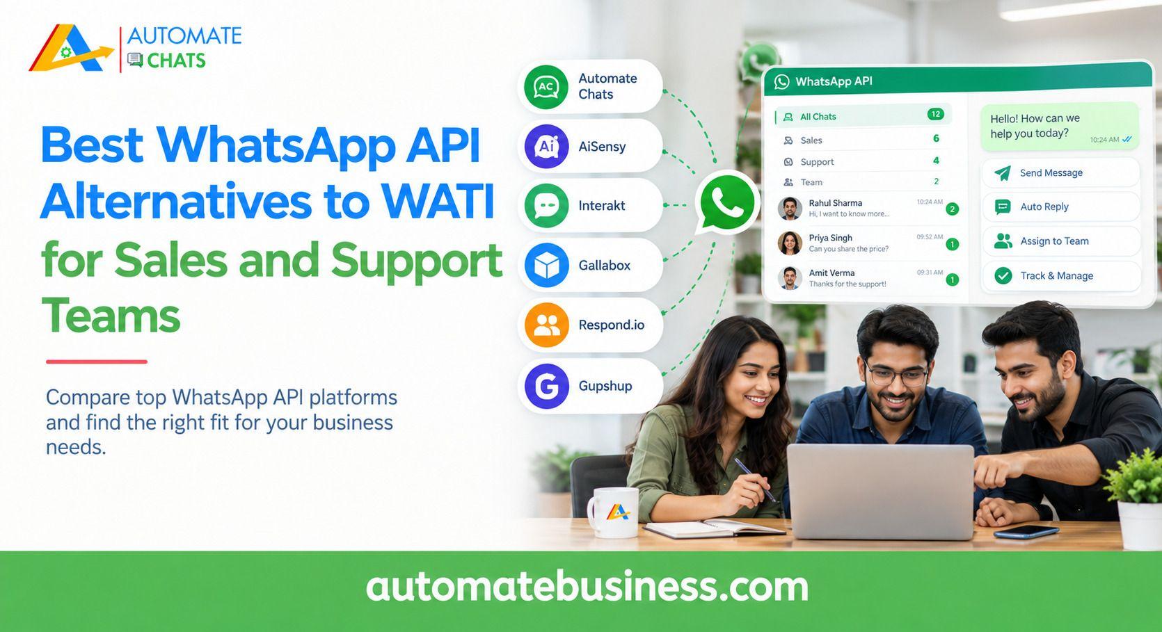 Best WhatsApp API alternatives to WATI for sales and support teams, comparing WhatsApp messaging platforms and features with Automate Business.